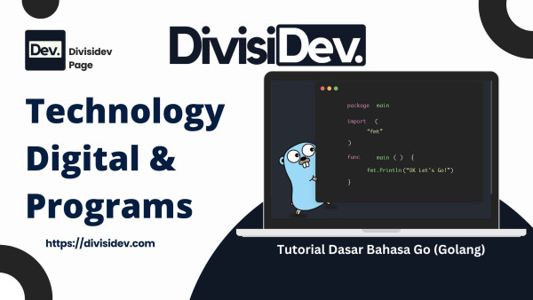 Tutorial Dasar Bahasa Go (Golang): Memahami Go Syntax dan Struktur Program